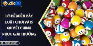 Lô Đề Miền Bắc Luật Chơi Và Bí Quyết Chinh Phục Giải Thưởng