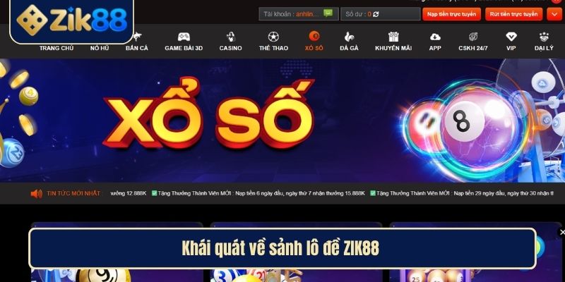Khái quát về sảnh lô đề ZIK88