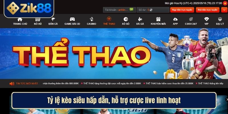 Tỷ lệ kèo siêu hấp dẫn, hỗ trợ cược live linh hoạt